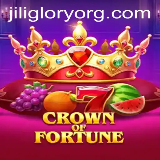Crown of Fortune: Discover the Thrilling Adventure of JILIGLORY