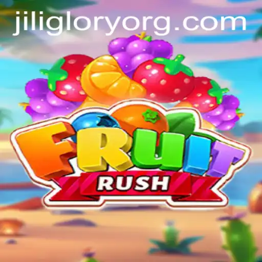 Unveiling the Excitement of FruitRush by JILIGLORY